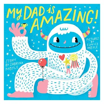 "My Dad Is Amazing" - "" ("Hello!lucky")(Board Books)