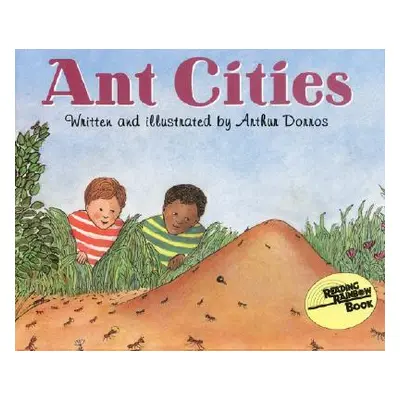 "Ant Cities" - "" ("Dorros Arthur")(Paperback)