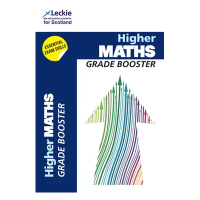 "Higher Maths" - "Maximise Marks and Minimise Mistakes to Achieve Your Best Possible Mark" ("Lec