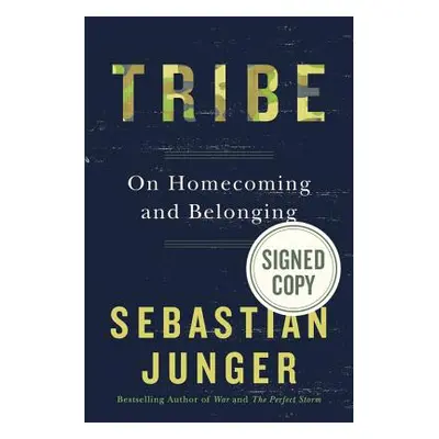 "Tribe: On Homecoming and Belonging" - "" ("Junger Sebastian")(Pevná vazba)