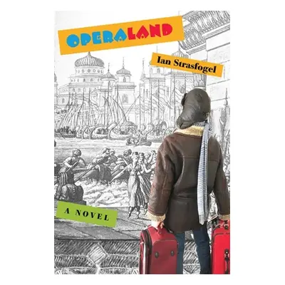 "Operaland" - "" ("Strasfogel Ian")(Paperback)