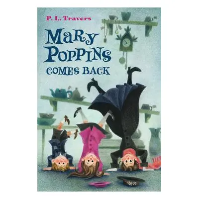 "Mary Poppins Comes Back" - "" ("Travers P. L.")(Paperback)