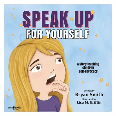 "Speak Up for Yourself" - "" ("Smith Bryan")(Paperback)