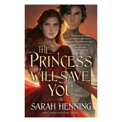 "The Princess Will Save You" - "" ("Henning Sarah")(Paperback)