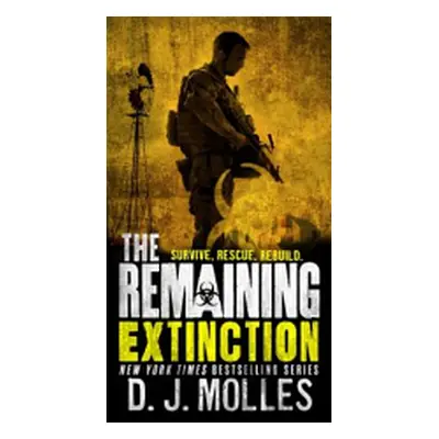 "Remaining: Extinction" - "" ("Molles D. J.")(Paperback / softback)