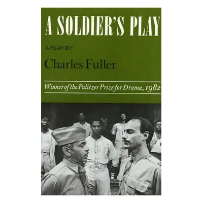 "A Soldier's Play" - "" ("Fuller Charles")(Paperback)