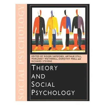 "Theory and Social Psychology" - "" ("Sapsford Roger")(Paperback)