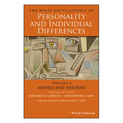 "The Wiley Encyclopedia of Personality and Individual Differences, Models and Theories" - "" ("C