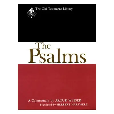 "The Psalms (OTL)" - "" ("Weiser Artur")(Pevná vazba)