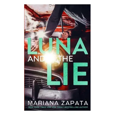 "Luna and the Lie" - "" ("Zapata Mariana")(Paperback)