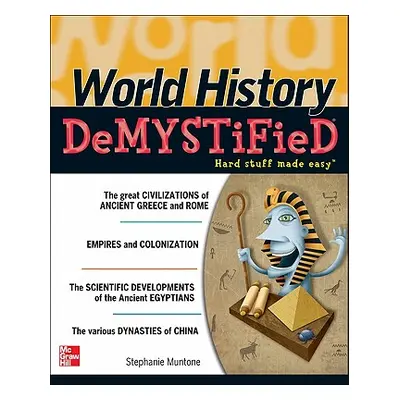 "World History Demystified" - "" ("Muntone Stephanie")(Paperback)