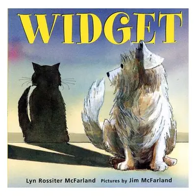 "Widget: A Picture Book" - "" ("McFarland Lyn Rossiter")(Paperback)