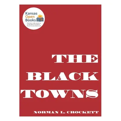 "The Black Towns" - "" ("Crockett Norman L.")(Paperback)