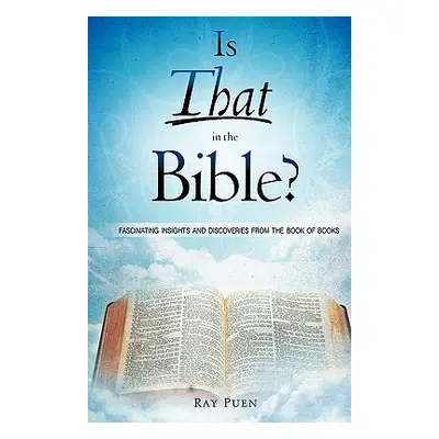 "Is That in the Bible?" - "" ("Puen Ray")(Paperback)