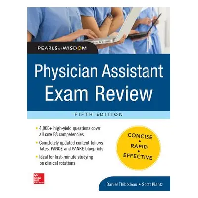 "Physician Assistant Exam Review, Pearls of Wisdom" - "" ("Thibodeau Daniel")(Paperback)