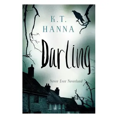 "Darling" - "" ("Hanna K. T.")(Paperback)