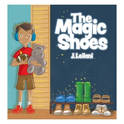 "The Magic Shoes" - "" ("Leilani J.")(Pevná vazba)