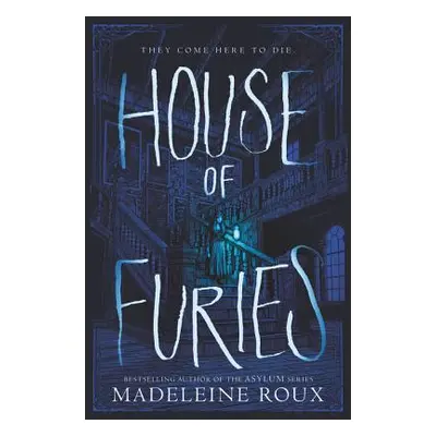 "House of Furies" - "" ("Roux Madeleine")(Pevná vazba)