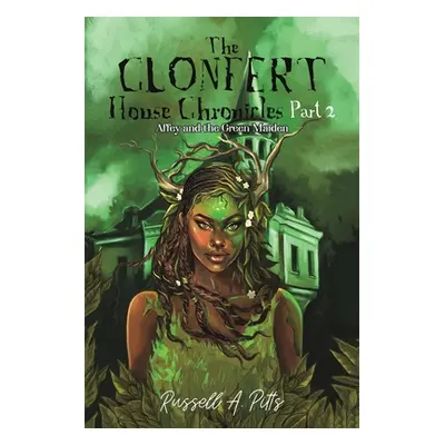 "The Clonfert House Chronicles Part 2" - "" ("Pitts Russell A.")(Paperback)