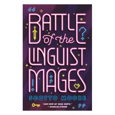 "Battle of the Linguist Mages" - "" ("Moore Scotto")(Paperback)