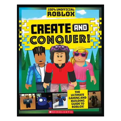 "Roblox: Create and Conquer!: An Afk Book" - "" ("Dynamo")(Paperback)