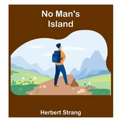 "No Man's Island" - "" ("Strang Herbert")(Paperback)