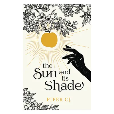 "The Sun and Its Shade" - "" ("Cj Piper")(Paperback)