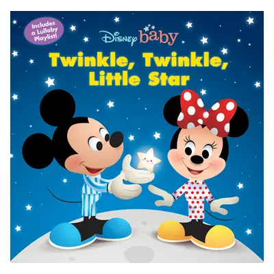 "Disney Baby: Twinkle, Twinkle, Little Star" - "" ("Disney Books")(Board Books)