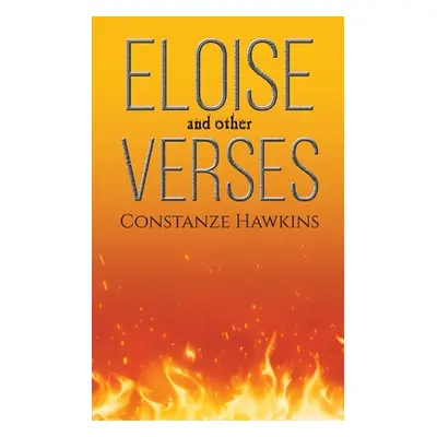 "Eloise and Other Verses" - "" ("Hawkins Constanze")(Paperback)