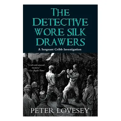 "Detective Wore Silk Drawers" - "" ("")