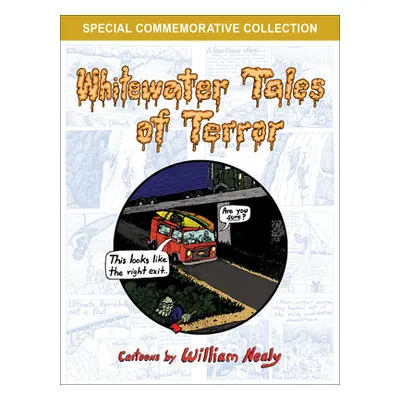 "Whitewater Tales of Terror" - "" ("Nealy William")(Paperback)