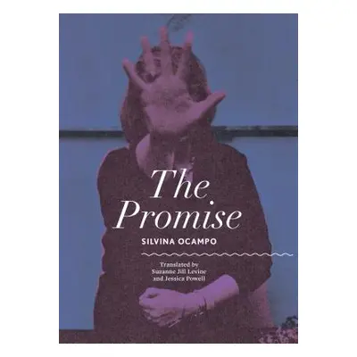 "The Promise" - "" ("Ocampo Silvina")(Paperback)