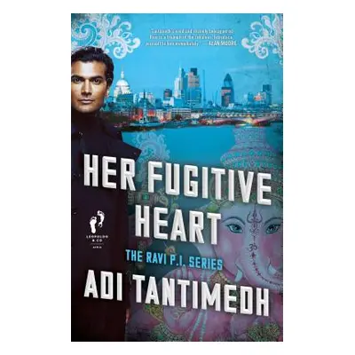 "Her Fugitive Heart, Volume 3: The Ravi Pi Series" - "" ("Tantimedh Adi")(Paperback)