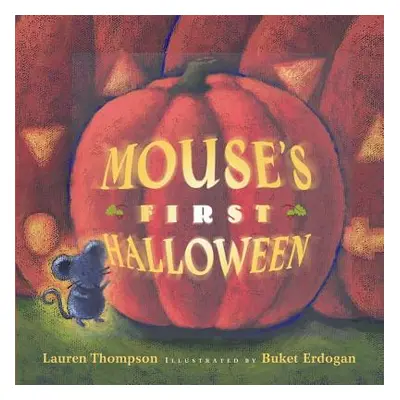 "Mouse's First Halloween" - "" ("Thompson Lauren")(Board Books)