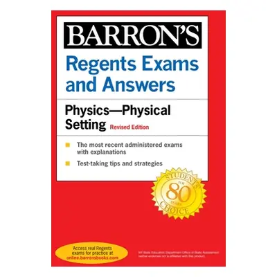 "Regents Exams and Answers Physics Physical Setting Revised Edition" - "" ("Lazar Miriam")(Paper