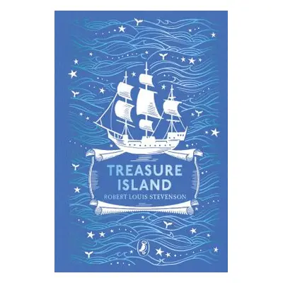 "Treasure Island" - "Puffin Clothbound Classics" ("Stevenson Robert Louis")(Pevná vazba)