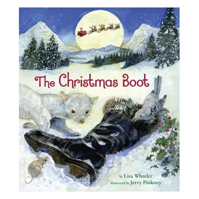 "The Christmas Boot" - "" ("Wheeler Lisa")(Pevná vazba)