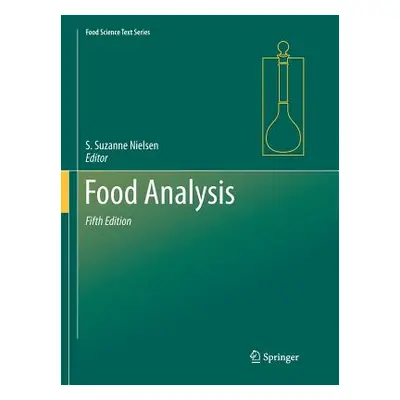 "Food Analysis" - "" ("Nielsen S. Suzanne")(Paperback)