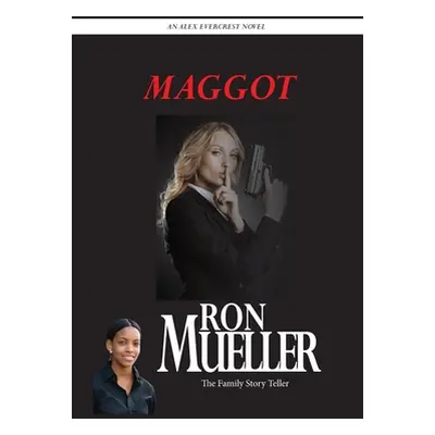 "Maggot" - "" ("Mueller Ron")(Paperback)