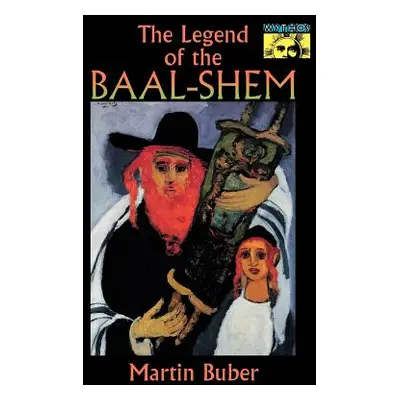 "The Legend of the Baal-Shem" - "" ("Buber Martin")(Paperback)