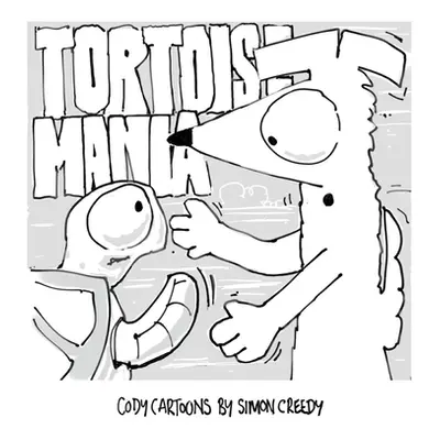 "Tortoise Mania: Cody attempts to stop bullying with a clever idea" - "" ("Creedy Simon")(Paperb