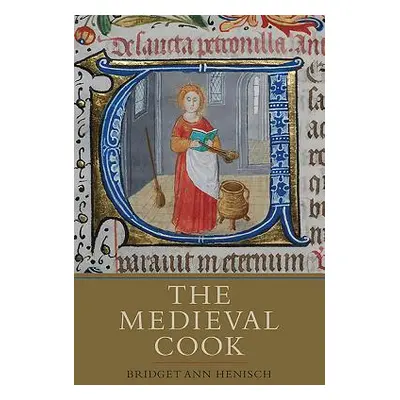 "Medieval Cook" - "" ("Henisch Bridget Ann")(Paperback)