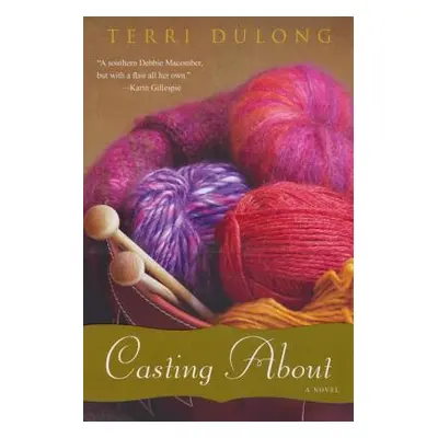 "Casting About" - "" ("Dulong Terri")(Paperback)