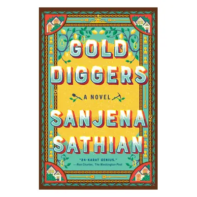 "Gold Diggers" - "" ("Sathian Sanjena")(Paperback)