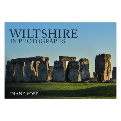 "Wiltshire in Photographs" - "" ("Vose Diane")(Paperback)