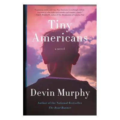 "Tiny Americans Tiny Americans: A Novel a Novel" - "" ("Murphy Devin")(Paperback)