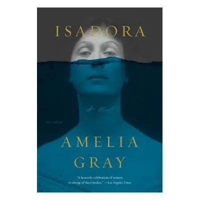 "Isadora" - "" ("Gray Amelia")(Paperback)