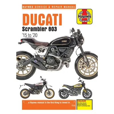 "Ducati Scrambler 803 (15 - 20)" - "2015 to 2020" ("Coombs Matthew")(Paperback / softback)