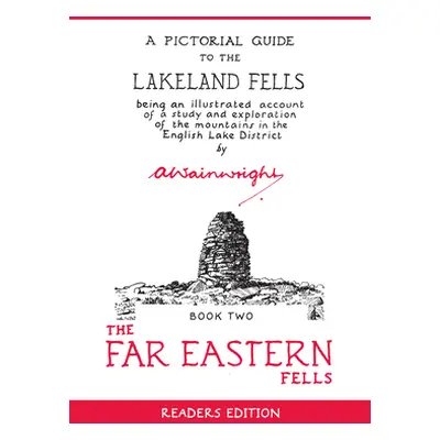 "The Far Eastern Fells (Readers Edition): A Pictorial Guide to the Lakeland Fells Book 2" - "" (