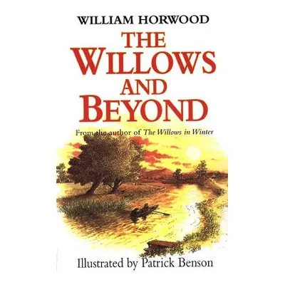 "The Willows and Beyond" - "" ("Horwood William")(Paperback)